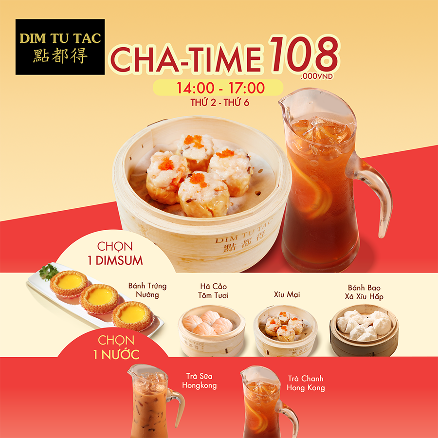 DIM TU TAC CHA-TIME - THƯỞNG TRÀ CHIỀU HONGKONG