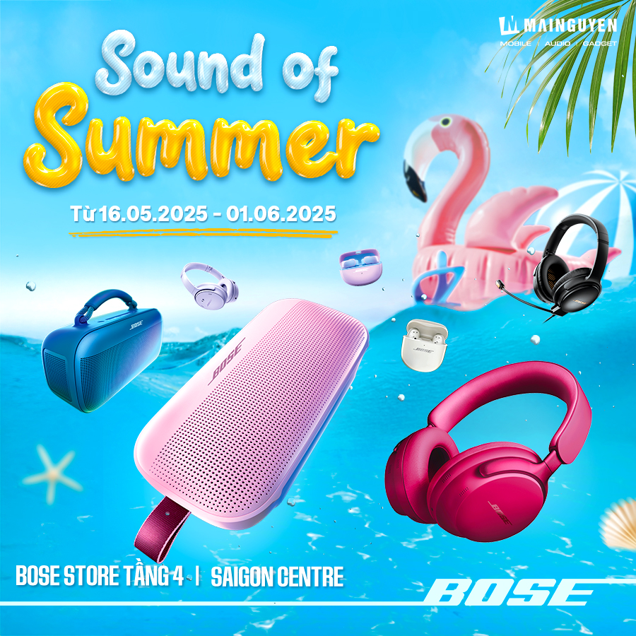 Bose - Sound of Summer – Ưu đãi tháng 5