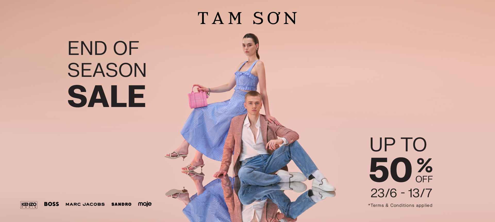 TAM SƠN - END OF SEASON SALE - UP TO 50% OFF SELECTED ITEMS