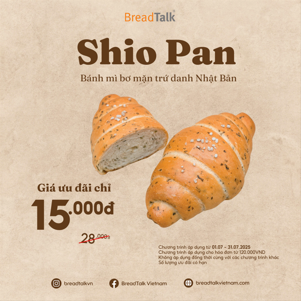 ƯU ĐÃI CHỈ 15K CHO BÁNH MÌ BƠ MẶN SHIO PAN TRỨ DANH NHẬT BẢN TẠI BREADTALK