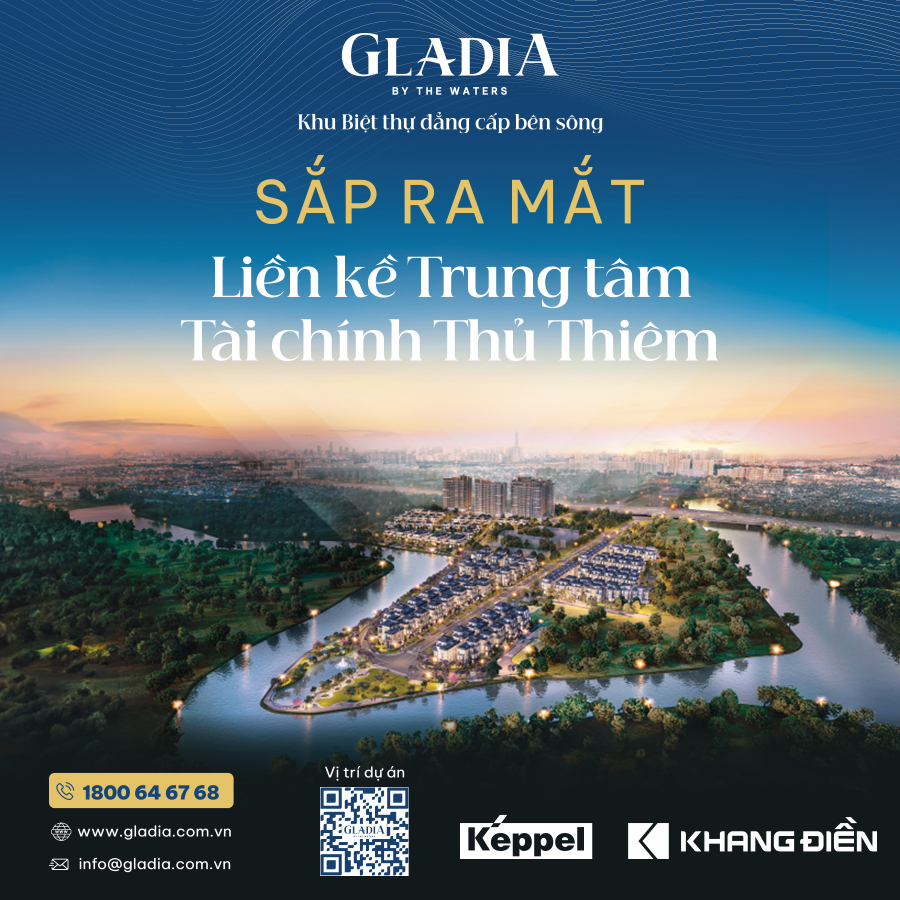 GLADIA BY THE WATER - BIỆT THỰ ĐẲNG CẤP BÊN SÔNG SẮP RA MẮT
