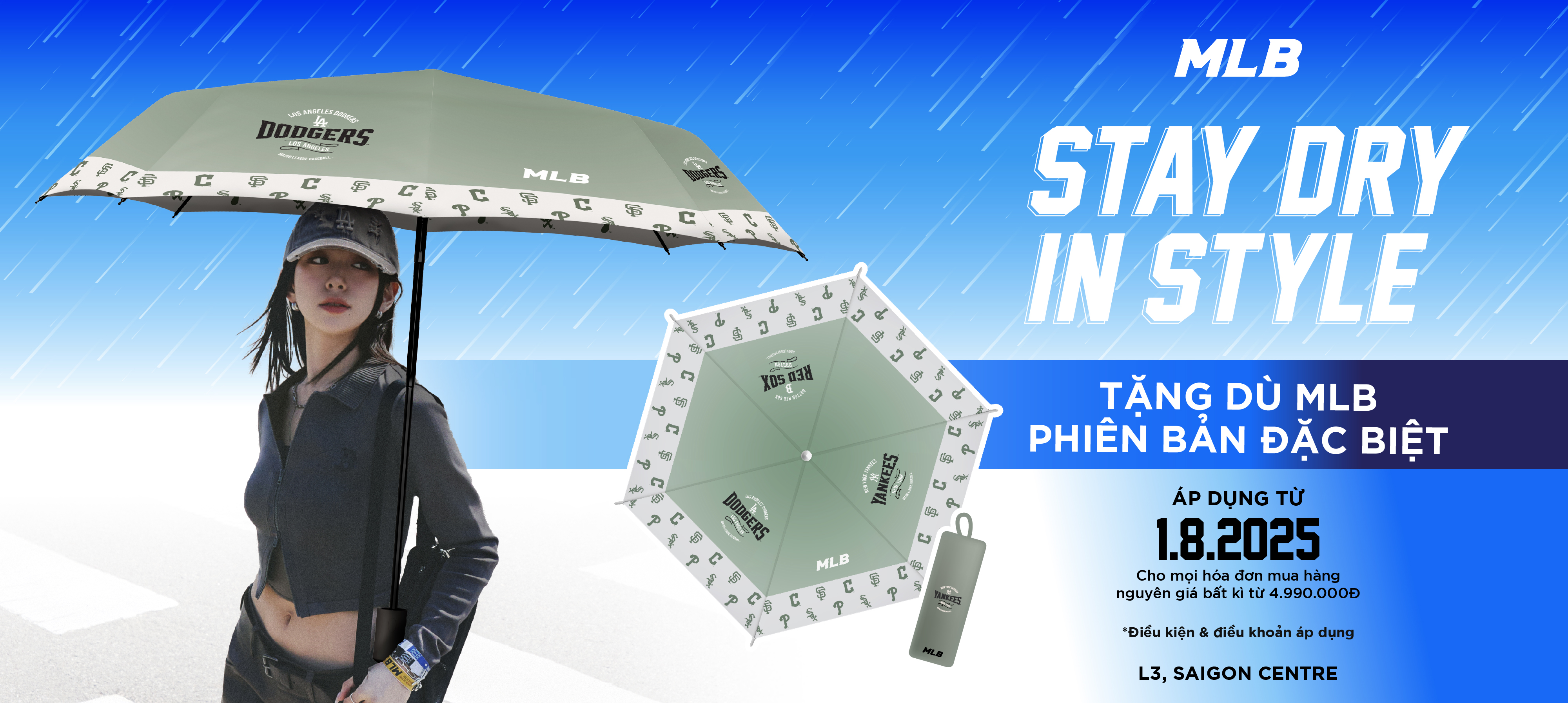 MLB STAY DRY IN STYLE - TỰ DO LÊN ĐỒ, CHẲNG LO MƯA GIÓ